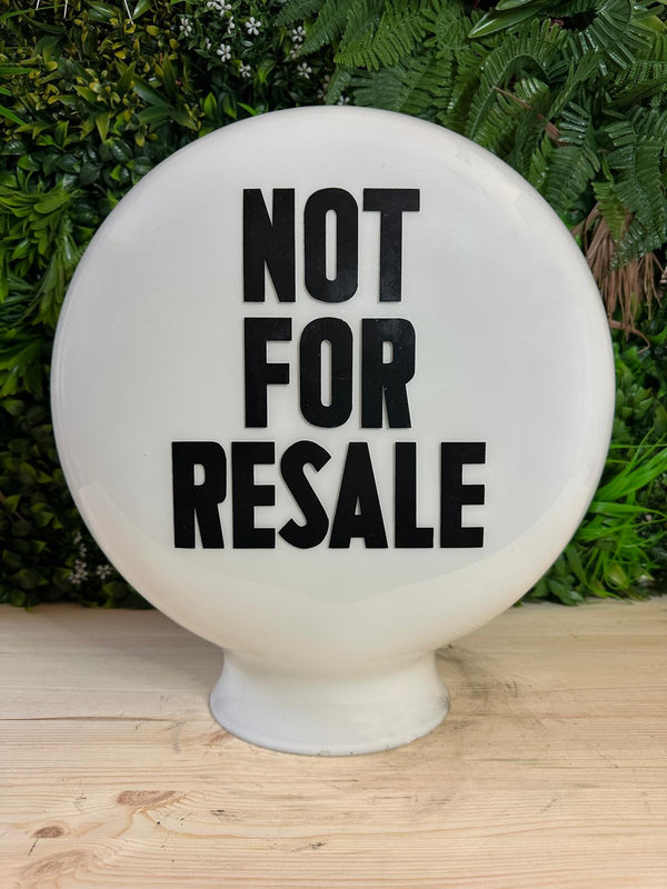 Not For Resale Glass Petrol Pump Globe